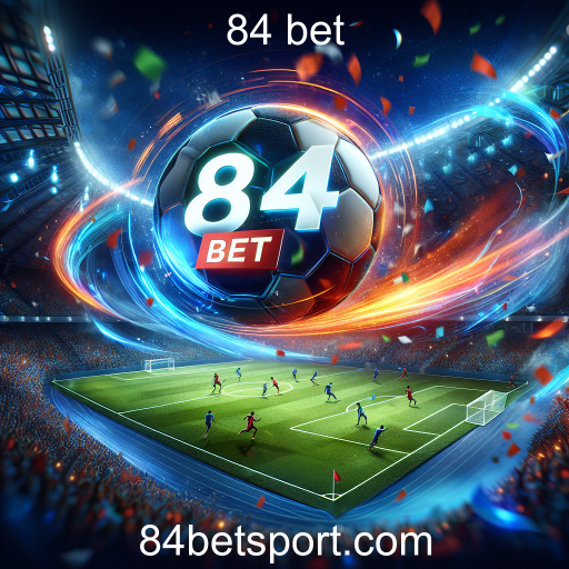 Apostas Ao Vivo na 84 Bet: Emoção em Tempo Real